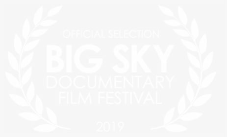 Big Sky Official Selection Laurels 2019 White - Johns Hopkins Logo White, HD Png Download, Transparent PNG
