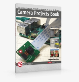 Camera Projects Book 39 Experiments With Raspberry - Raspberry Pi Cameras Project, HD Png Download, Transparent PNG