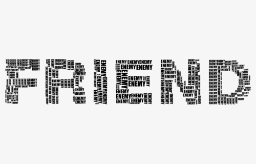 Friend, Enemy, Human, People, Persons, Hate, Hatred - Calligraphy, HD Png Download, Transparent PNG