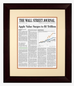 Apple $1 Trillion - Wall Street Journal Front Page Apple Value, HD Png Download, Transparent PNG