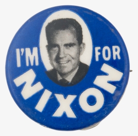 I M For Nixon Political Button Museum - Emblem, HD Png Download, Transparent PNG