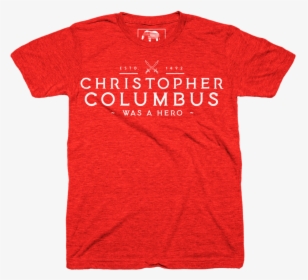 Christopher Columbus - 4th Birthday T Shirt, HD Png Download, Transparent PNG