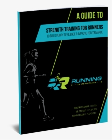 Guide To Strength Training For Runners, HD Png Download, Transparent PNG