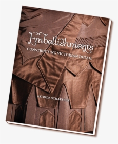 Embellishments, By Astrida Schaeffer - Victorian Dress Embellishments, HD Png Download, Transparent PNG
