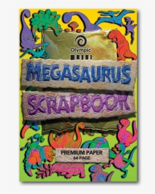 Olympic Scrapbook Megasaurus Bond, HD Png Download, Transparent PNG