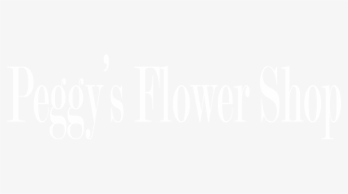 Peggy S Flower Shop - Calligraphy, HD Png Download, Transparent PNG