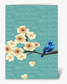 Blue Bird Of Happiness Birthday Card Greeting Card - Happy Birthday Blue Bird, HD Png Download, Transparent PNG