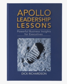 Apollo Leadership Lessons Book - First Footstep On The Moon, HD Png Download, Transparent PNG