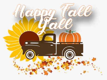 Happy Fall Y All Truck Tee , Png Download - Background Happy Fall Y All, Transparent Png, Transparent PNG