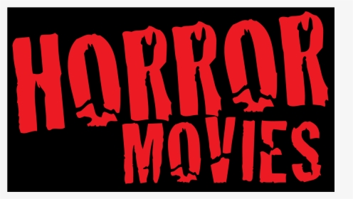 Scary Movies Word, HD Png Download, Transparent PNG