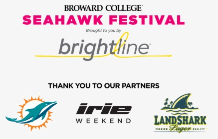 Broward College Seahawk Festival Brought To You By - Landshark Lager, HD Png Download, Transparent PNG