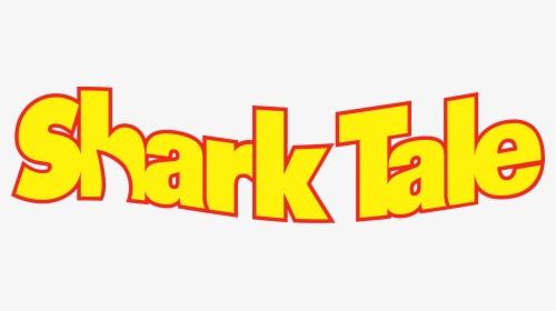 Shark Tale Logo - Shark Tale Movie Logo, HD Png Download, Transparent PNG