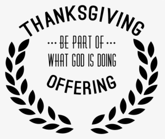 Thanksgiving Offering Logo - Nazarene Thanksgiving Offering 2018, HD Png Download, Transparent PNG