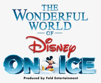 The Wonderful World Of Disney On Ice - Wonderful World Of Disney On Ice Png, Transparent Png, Transparent PNG