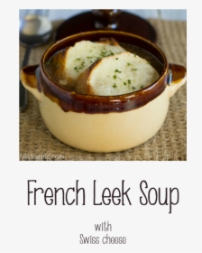 French Leek Soup With Swiss Cheese Crouton ~ Alisha - Pisca Andina, HD Png Download, Transparent PNG