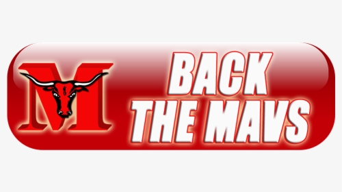 Back The Mavs - Marshall High School, HD Png Download, Transparent PNG