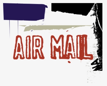 Air Cargo, Air Mail, Transport, Cargo, Stamp, Clearance - Cargo Stamp, HD Png Download, Transparent PNG
