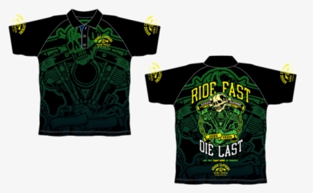 Ride Fast Die Last - Active Shirt, HD Png Download, Transparent PNG