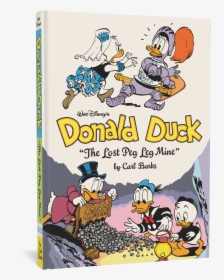 The Lost Peg Leg Mine - Carl Barks Donald Duck Comic, HD Png Download, Transparent PNG
