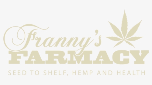 Franny S Farmacy Tan Logo - Marijuana Leaf, HD Png Download, Transparent PNG