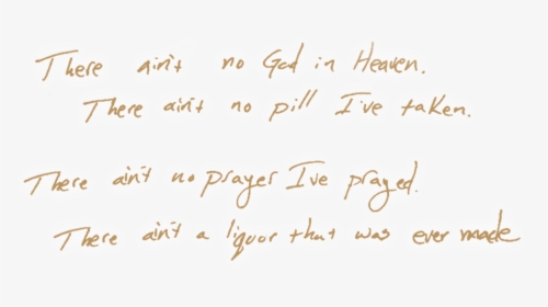 Drugs Lyric Callout 1 - Handwriting, HD Png Download, Transparent PNG