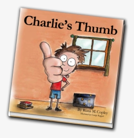 Front Cover Of The Charlie S Thumb Book - Cartoon, HD Png Download, Transparent PNG