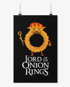 Lord Onion Rings - Poster, HD Png Download, Transparent PNG