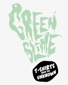 Green Slime - West Coast Pop Art Experimental Band Tshirt, HD Png Download, Transparent PNG