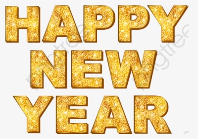 New Years Clipart Gold - Happy New Year Text Png, Transparent Png, Transparent PNG