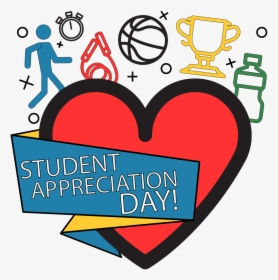 Then Put Those Tickets Towards Drawings For Prizes - Student Appreciation Day Clipart, HD Png Download, Transparent PNG