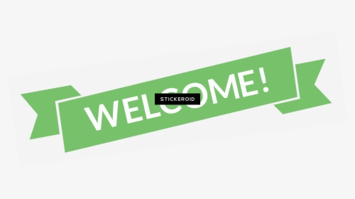 Green Welcome Banner , Png Download - Graphic Design, Transparent Png, Transparent PNG