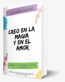Libro Creo En La Magia Y En El Amor - Ayo Sekolah, HD Png Download, Transparent PNG