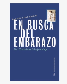 Libro En Busca Del Embarazo - Book Cover, HD Png Download, Transparent PNG
