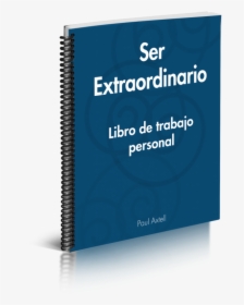 Ser Extraordinario Libro De Trabajo Personal - Graphic Design, HD Png Download, Transparent PNG