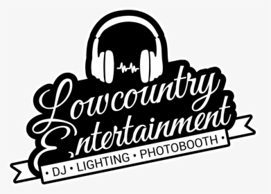 Lowcountry Entertainment - Sign, HD Png Download, Transparent PNG