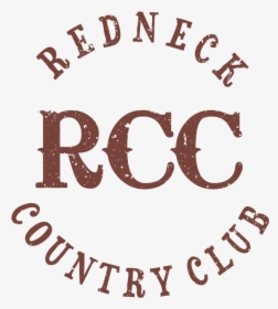 Redneck Country Club Logo, HD Png Download, Transparent PNG