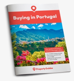 The Portugal Property Buying Guide - Guide To Buy Property Greece, HD Png Download, Transparent PNG