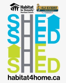 She Shed He Shed - Habitat For Humanity, HD Png Download, Transparent PNG