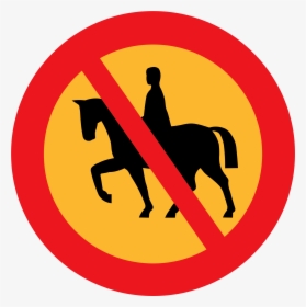 No Riding, Road Sign, Roadsign, Street Sign, No Horses - Horse Riding Icon, HD Png Download, Transparent PNG