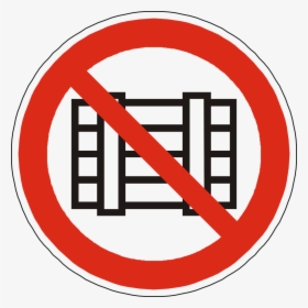 Storing Placing Prohibited Free Photo - Do Not Store Sign, HD Png Download, Transparent PNG
