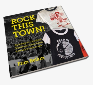 Fran Belkin Rock This Town, HD Png Download, Transparent PNG