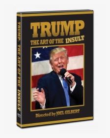Trump The Art Of The Insult, HD Png Download, Transparent PNG
