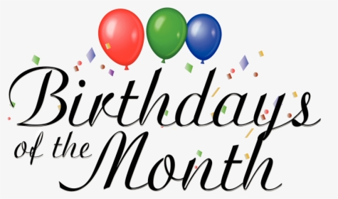 Month Of March Clipart - Birthday Of The Month, HD Png Download, Transparent PNG