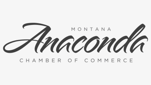 Anaconda Chamber Of Commerce - Calligraphy, HD Png Download, Transparent PNG