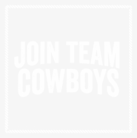 Join Team Cowboys - Johns Hopkins Logo White, HD Png Download, Transparent PNG