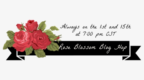 Welcome To The Rose Blossom Blog Hop We Are Featuring - Designs, HD Png Download, Transparent PNG