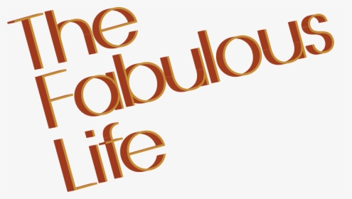 Fabulous Life, HD Png Download, Transparent PNG