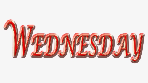 Wednesday, Weekday, Day, Red Wednesday, HD Png Download, Transparent PNG
