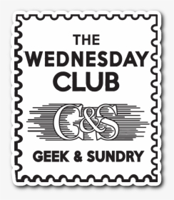 The Wednesday Club Vinyl Sticker - Geek And Sundry The Wednesday Club, HD Png Download, Transparent PNG