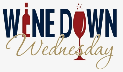 Wine Down Wednesday Flyer, HD Png Download, Transparent PNG